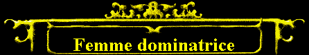  Femme dominatrice 