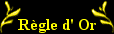 Rgle d'Or